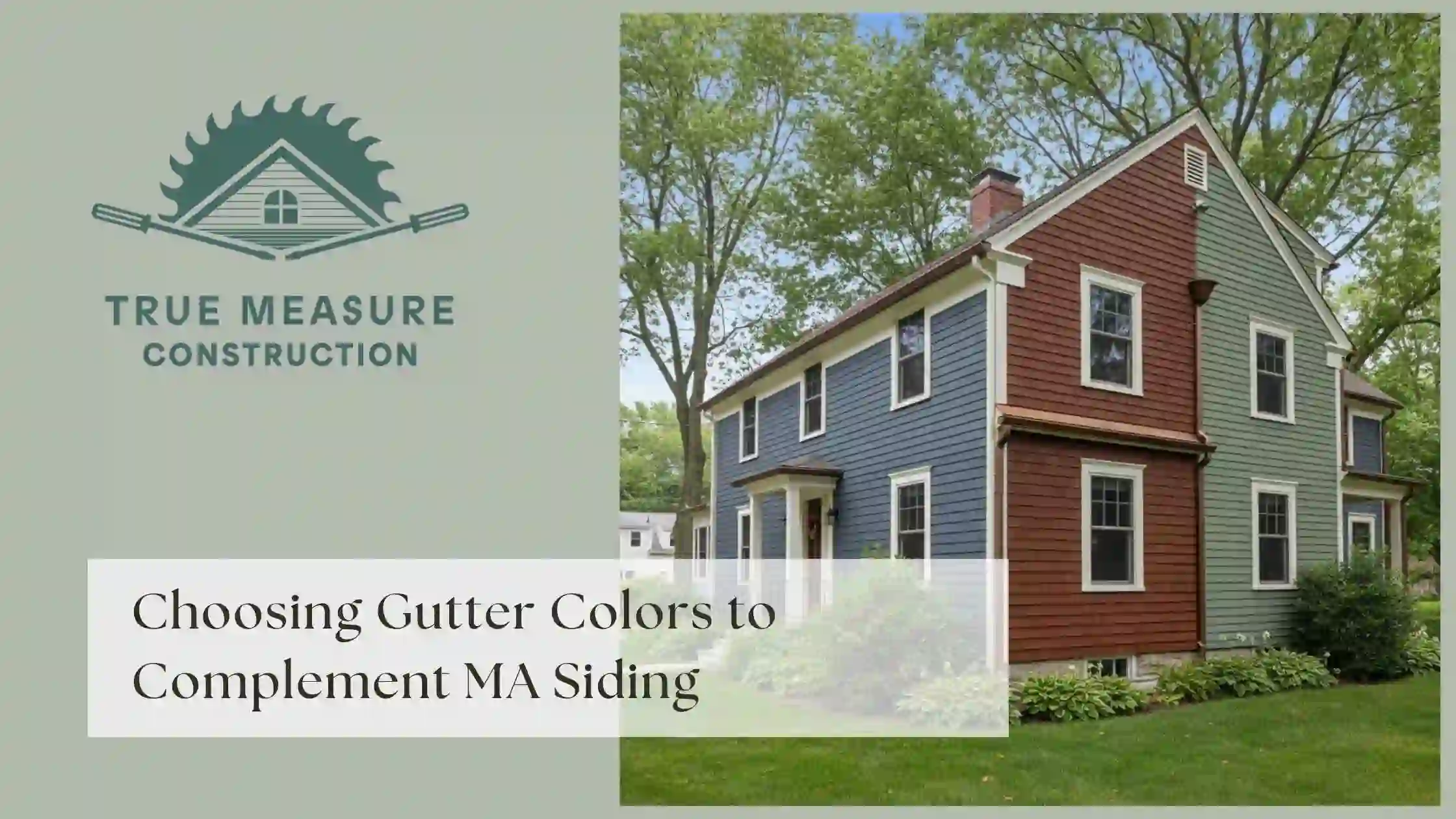 Choosing Gutter Colors to Complement MA Siding