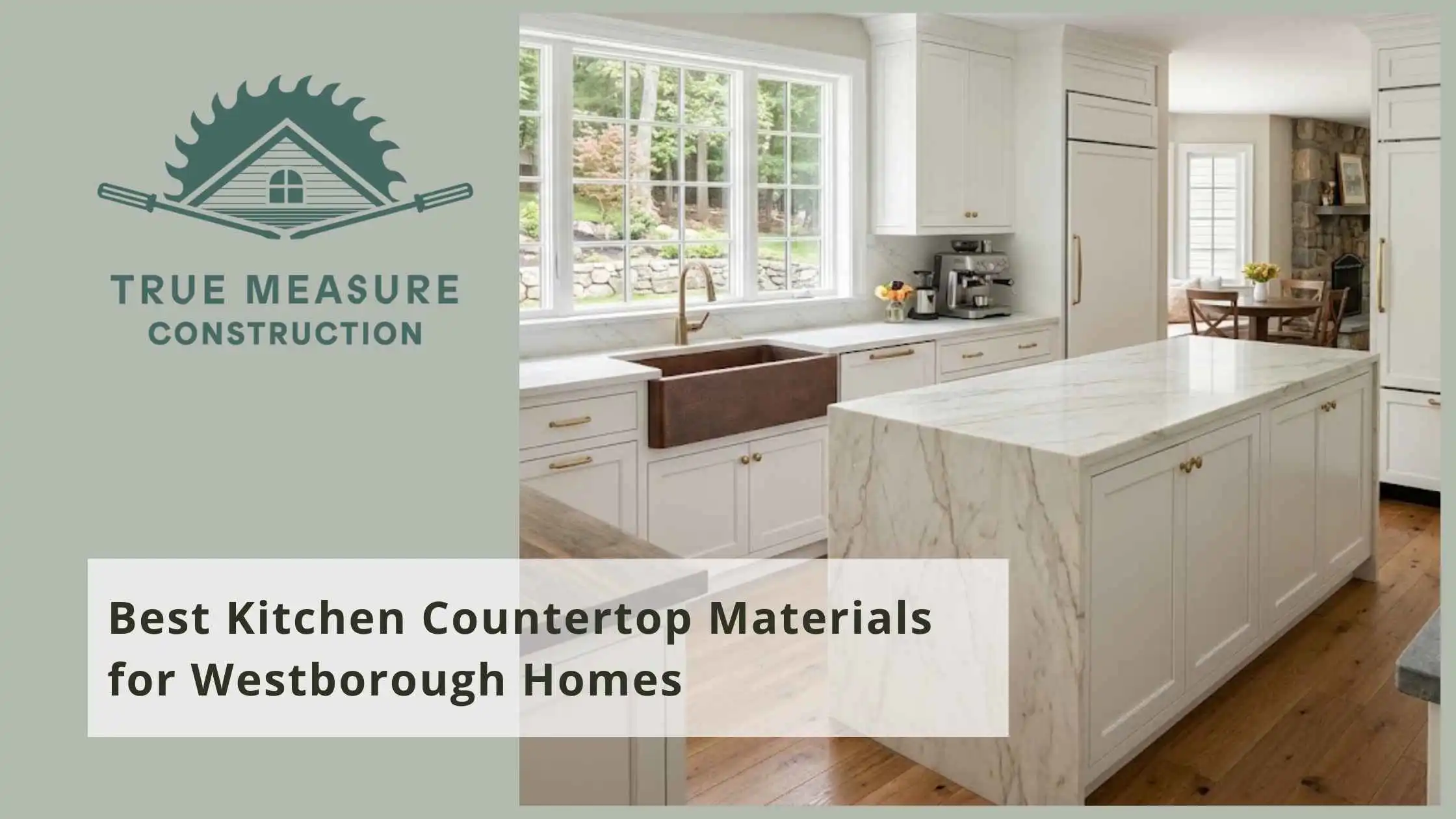 Best Kitchen Countertop Materials for Westborough Homes