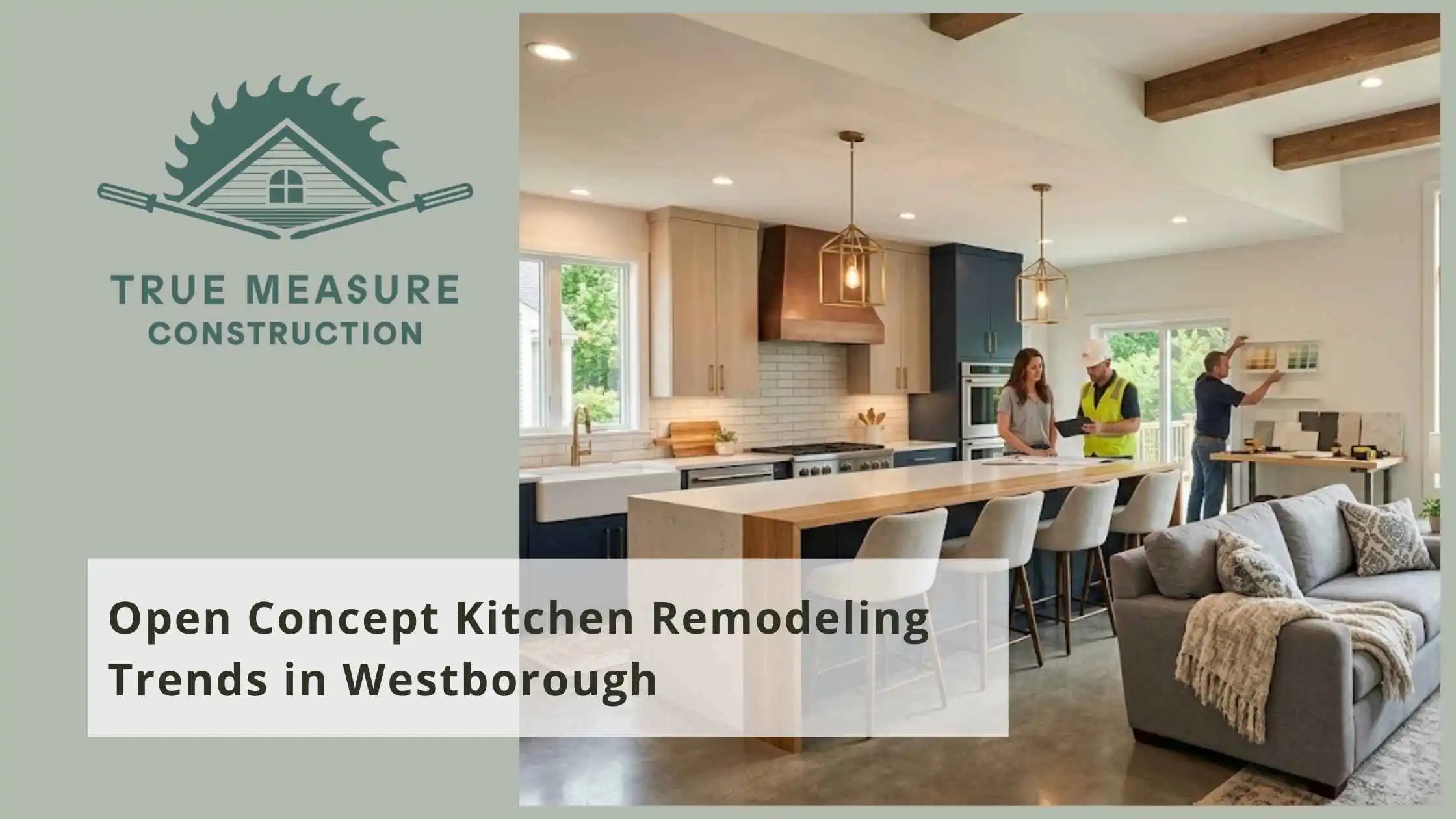 Open Concept Kitchen Remodeling Trends in Westborough
